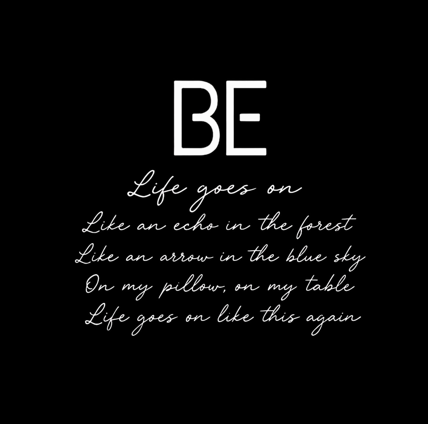 BE: Life Unpaused